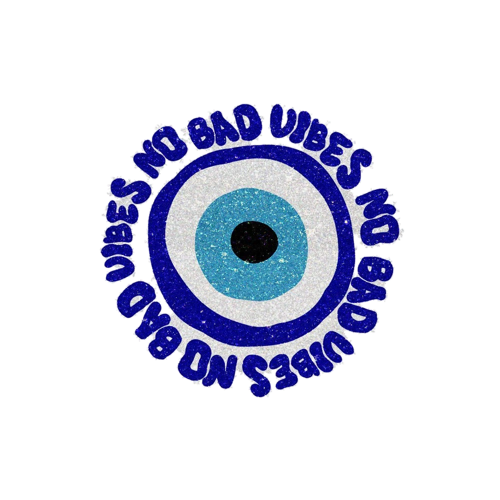 Evil eye - No Bad Vibes Glitter Sticker